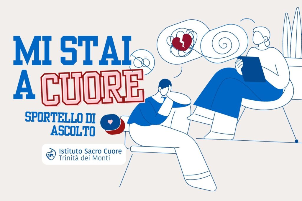 mi stai a cuore sportello psicologico Istituto Sacro Cuore Trinità dei Monti