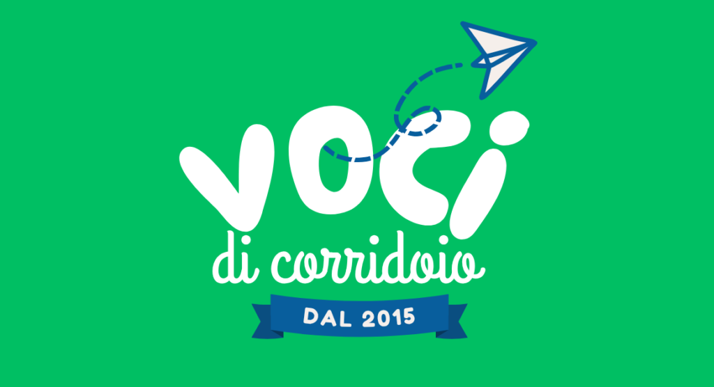 voci di corridoio